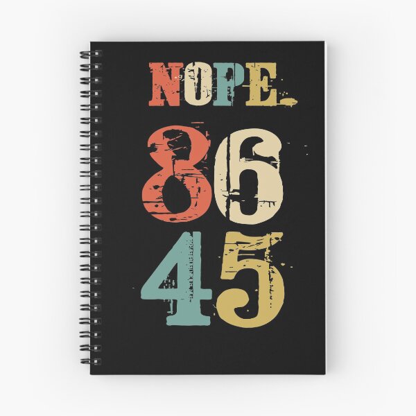 Item preview, 86 45 Nope. Anti Trump Not My President designed and sold by Basti09.