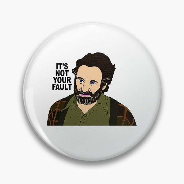 Item preview, Robin Williams Good Will Hunting Quote designed and sold by fernangen.