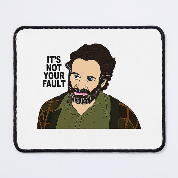 Item preview, Robin Williams Good Will Hunting Quote designed and sold by fernangen.