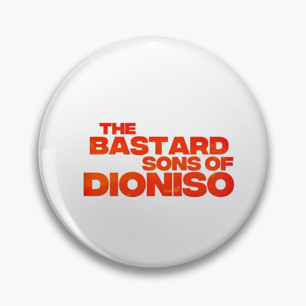 Item preview, The Bastard Sons of Dioniso designed and sold by TLStoreLove.
