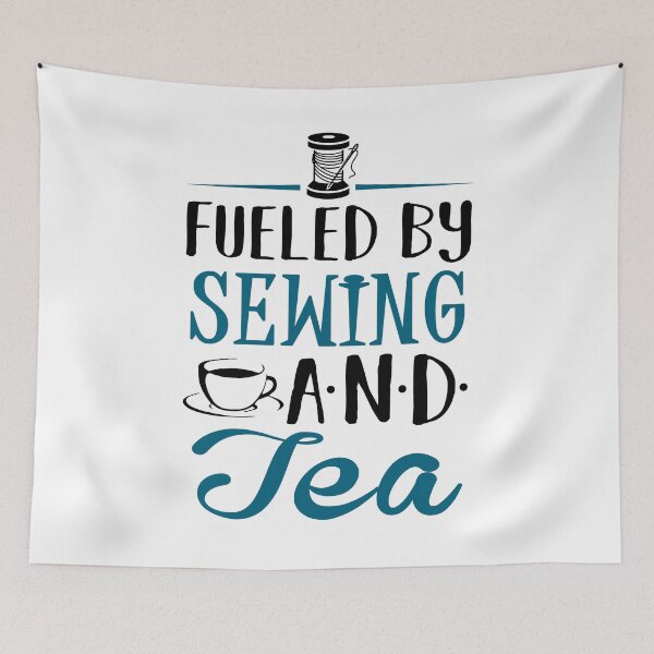 Item preview, Fueled by Sewing and Tea designed and sold by KsuAnn.