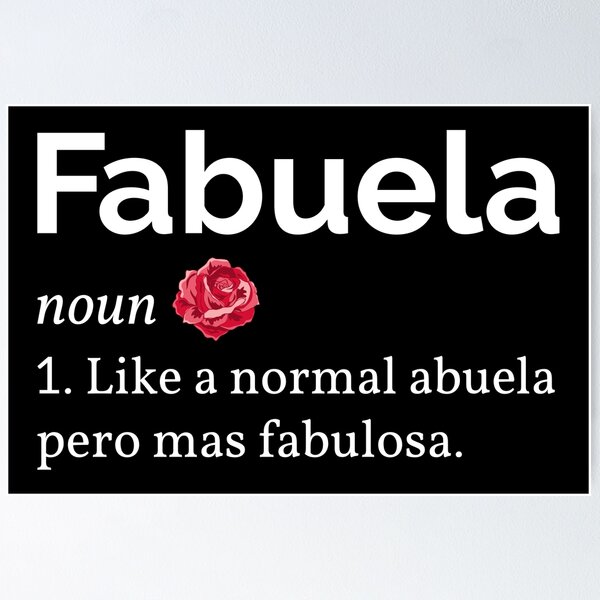 Item preview, Fabuela Definition II - Fabulosa Abuela designed and sold by Lemon Pepper.