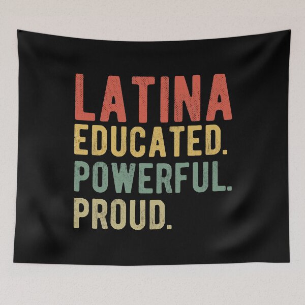 Item preview, Latina Educated Powerful Proud I designed and sold by Lemon Pepper.