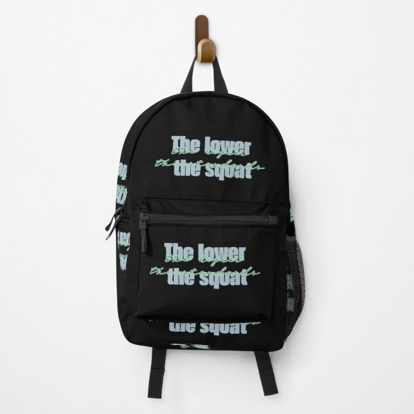 Item preview, The lower the squat, the higher the standards designed and sold by LaughandLaugh.