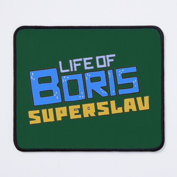 Item preview, Best Life Of Boris Superslav designed and sold by ChloeArtCraftui.