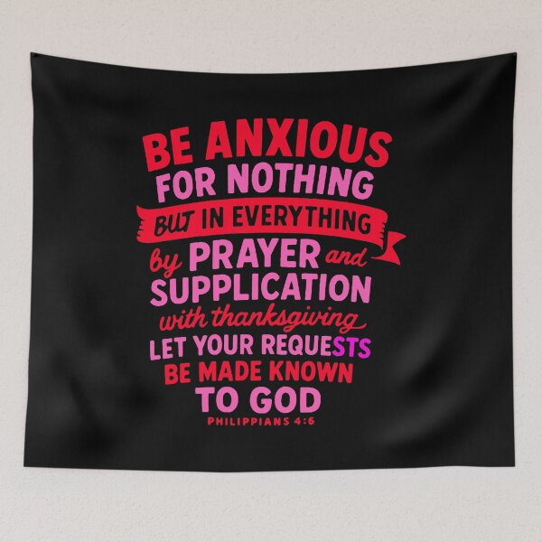 Item preview, Philippians 4:6 Be Anxious For Nothing designed and sold by plushism.