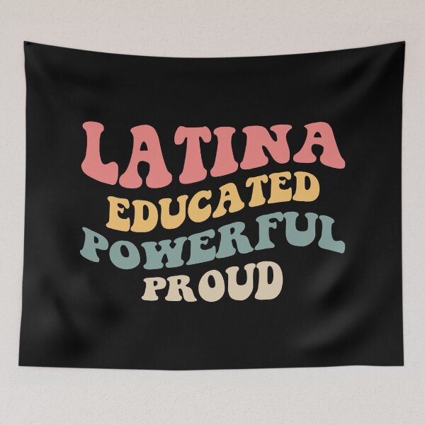 Item preview, Latina Educated Powerful Proud III designed and sold by Lemon Pepper.