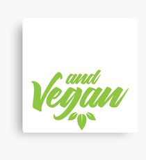 sexy wild and vegan Canvas Print