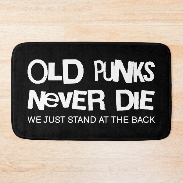 Item preview, Old Punks Never Die We Just Stand At The Back II designed and sold by Lemon Pepper.