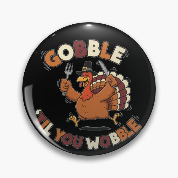 Item preview, Gobble ’Til You Wobble – Funny Dancing Turkey Thanksgiving Shirt designed and sold by A-Szczesniak.