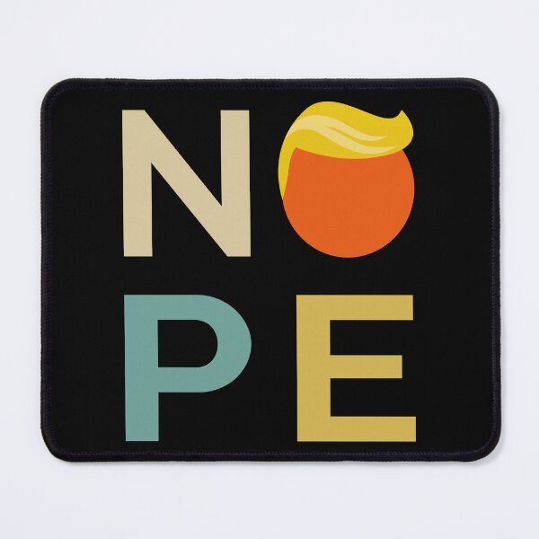 Item preview, Anti-Trump - Nope Edition III designed and sold by Lemon Pepper.