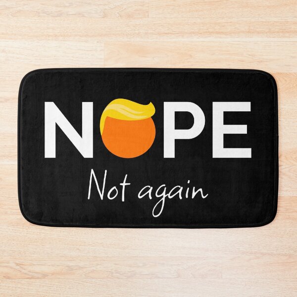 Item preview, Anti-Trump - Nope, Not Again I designed and sold by Lemon Pepper.