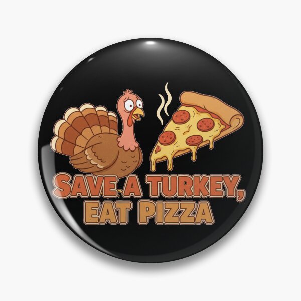 Item preview, Save a Turkey Eat Pizza – Funny Thanksgiving Food Lover Shirt designed and sold by A-Szczesniak.