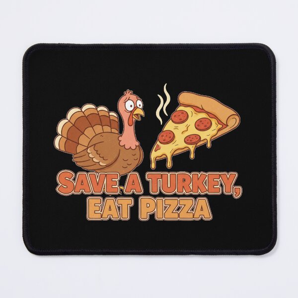 Item preview, Save a Turkey Eat Pizza – Funny Thanksgiving Food Lover Shirt designed and sold by A-Szczesniak.