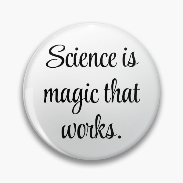 Item preview, Science Is Magic That Works – Kurt Vonnegut Quote Design designed and sold by AlmostSilent.