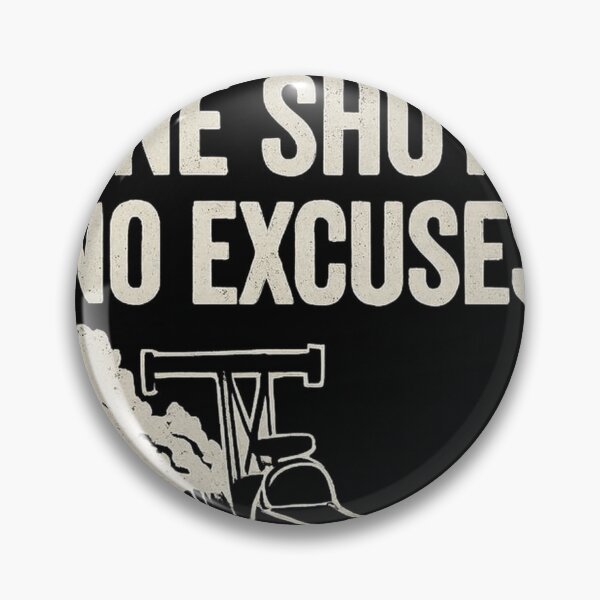 Item preview, no excuse designed and sold by ssnoz.