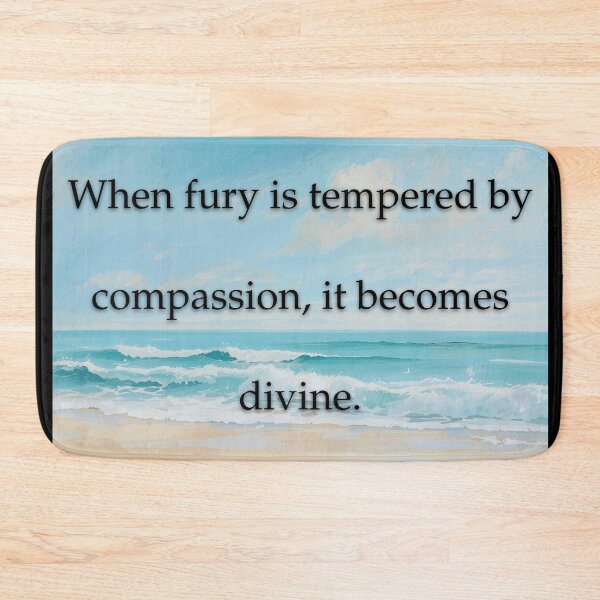Item preview, When fury is tempered by compassion, it becomes divine. designed and sold by vagar.