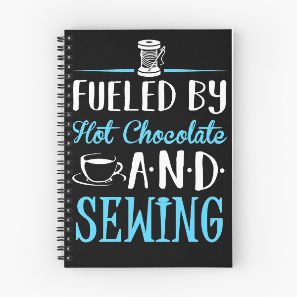 Item preview, Fueled by Sewing and Hot Chocolate designed and sold by KsuAnn.