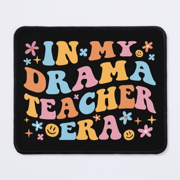 Item preview, In My Drama Teacher Era I designed and sold by Lemon Pepper.