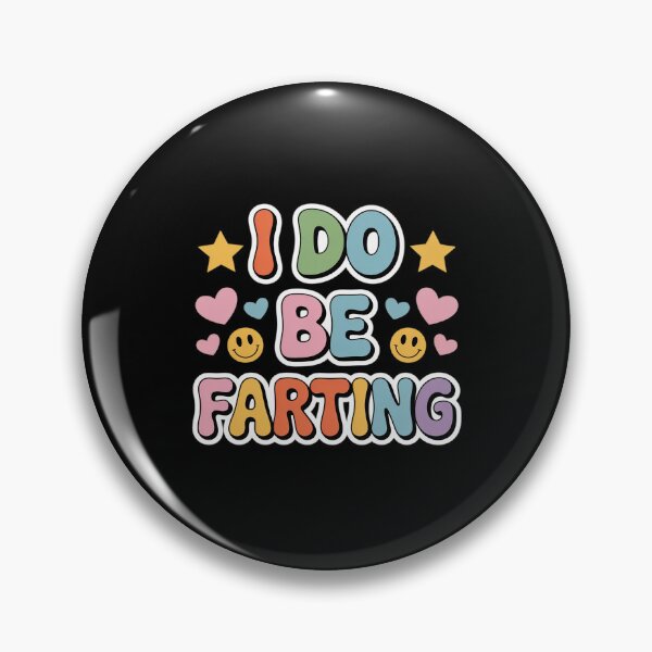 Item preview, Do Be Farting Bathroom Joke Gas designed and sold by petrichorsworld.