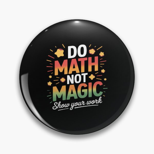 Item preview, Do Math Not Magic Funny Math Teacher Back to School Student designed and sold by petrichorsworld.