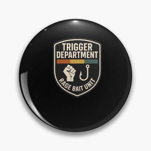 Item preview, Trigger Department Rage Bait, Specialist Funny Saying  designed and sold by Logiamerch.