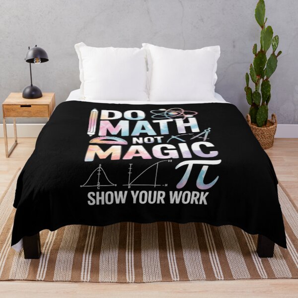 Item preview, Do Math Not Magic Show Your Work Teacher Back to School designed and sold by petrichorsworld.