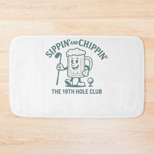 Item preview, Sippin' And Chippin' The 19th Hole Club designed and sold by LuminOrb.
