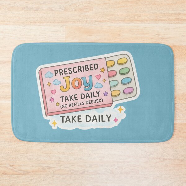 Item preview, Prescribed Joy — Take Daily (No Refills Needed) designed and sold by DivineRejects.