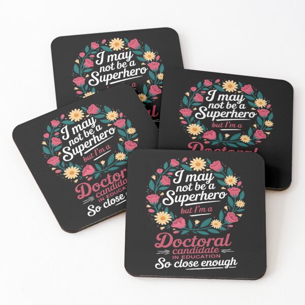 Item preview, Doctoral Candidate in Education Job Hero Quote designed and sold by petrichorsworld.