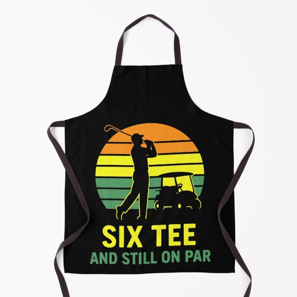 Item preview, Six Tee And Still On Par Golf Humor Design designed and sold by LuminOrb.
