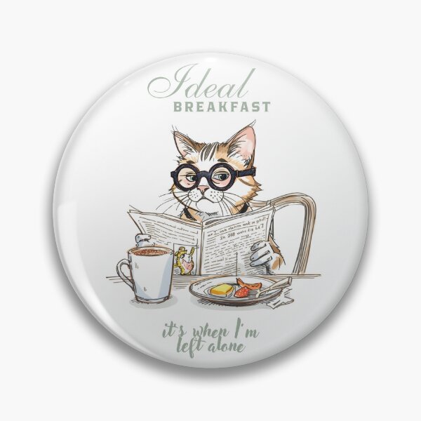 Item preview, Ideal breakfast it's when I'm left alone designed and sold by SilverOutlining.