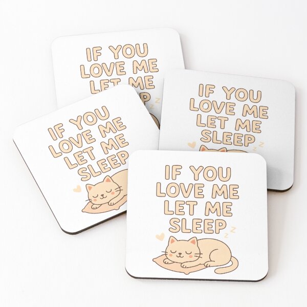Item preview, If you love me let me sleep designed and sold by BooWearBer.