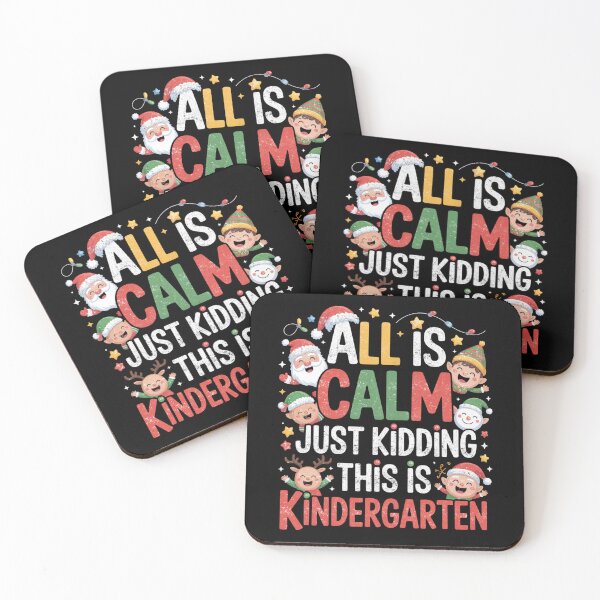 Item preview, All Is Calm Just Kidding This Is Kindergarten Funny Christmas Teacher Design designed and sold by FreshVibe Prints.