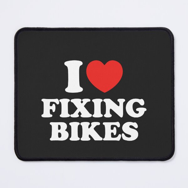Item preview, I Love Fixing Bikes designed and sold by shitpostee.