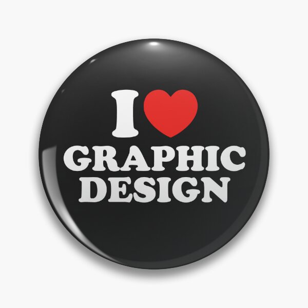 Item preview, I Love Graphic Design designed and sold by shitpostee.