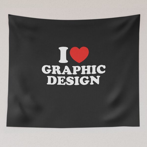 Item preview, I Love Graphic Design designed and sold by shitpostee.