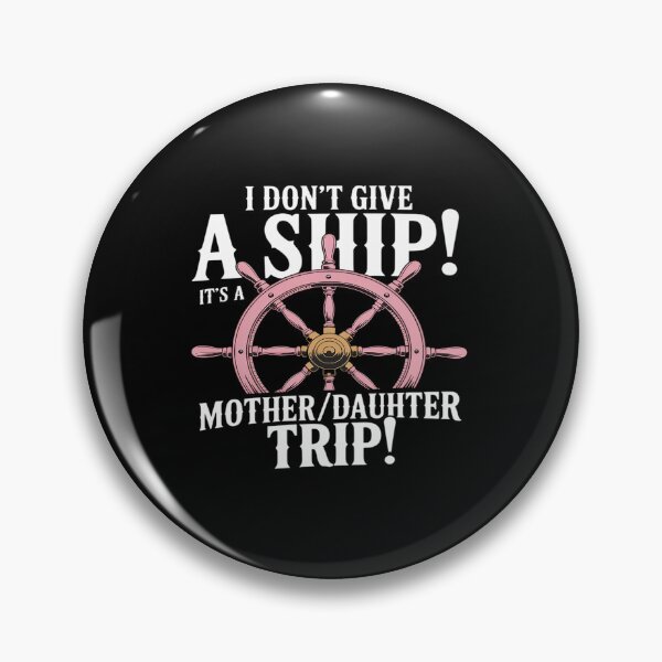 Item preview, It's A Mother Daughter Trip Cruise designed and sold by AnixieArtFun.