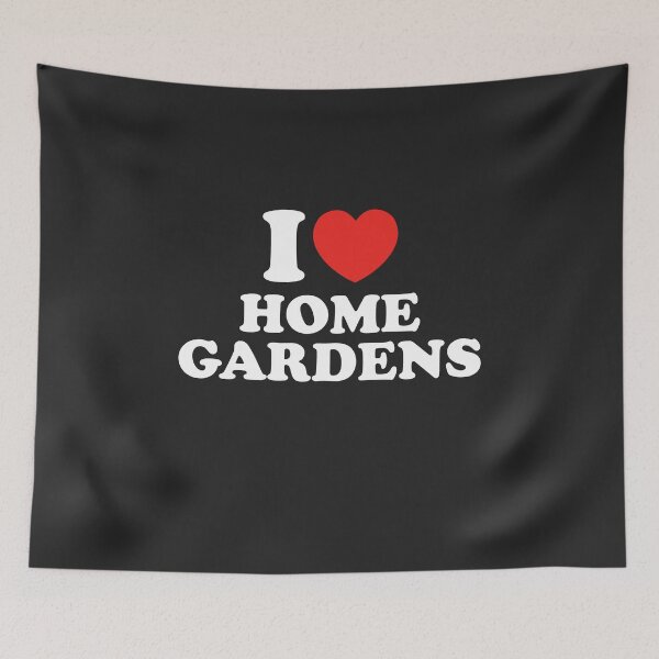 Item preview, I Love Home Gardens designed and sold by shitpostee.