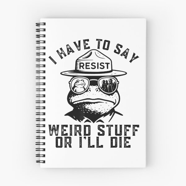 Item preview, I Have To Say Weird Stuff Or I Will Die Funny Frog Meme Retro designed and sold by JuliusaMenzelo.