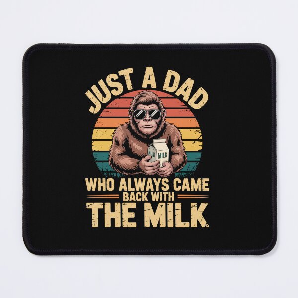 Item preview, Just A Dad Who Always Came Back With The Milk designed and sold by AnixieArtFun.