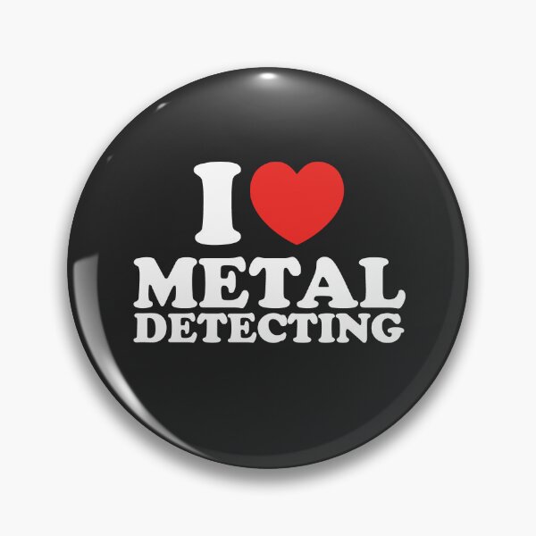 Item preview, I Love Metal Detecting designed and sold by shitpostee.