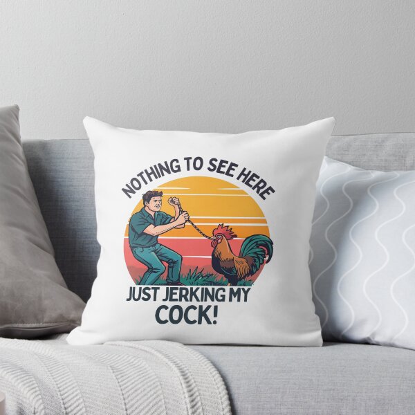 Item preview, Nothing to see here just jerking my cock! designed and sold by NicMacTees.