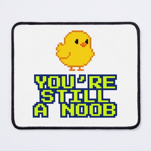 Item preview, You’re still a noob 9 designed and sold by Tom-Johnson.
