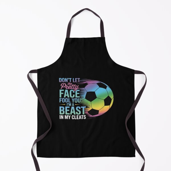 Item preview, Don't Let The Pretty Face Fool You I'm A Beast In My Cleats designed and sold by PeteHomenick.
