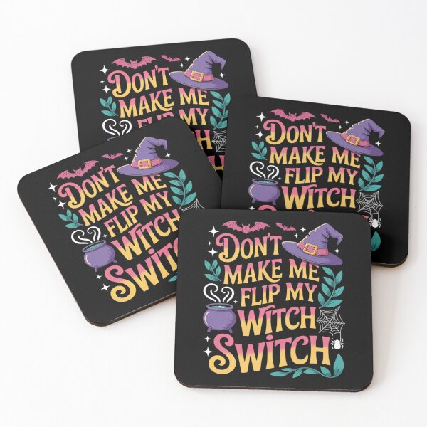 Item preview, Don't Make Me Flip My Witch Switch Funny Halloween designed and sold by PeteHomenick.