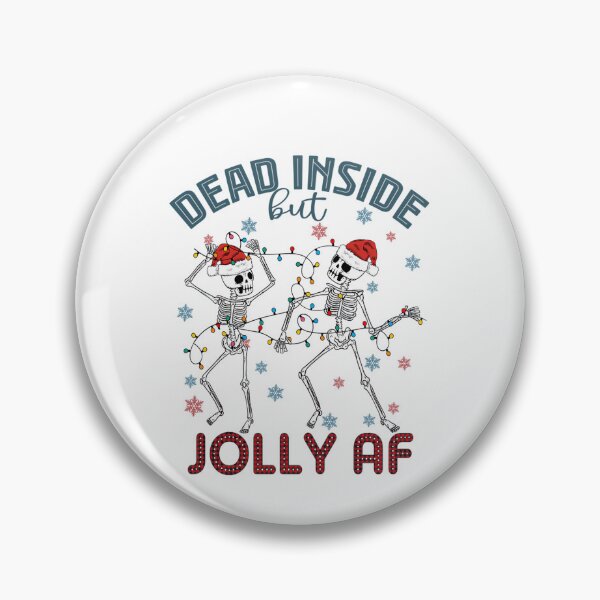 Item preview, Jolly Vintage Christmas Dead Retro Af Essential Classic Inside But designed and sold by SmithWSTaRR.