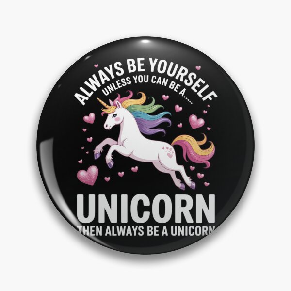 Item preview, Unicorn Always Be Yourself Unless You Can Be A Unicorn designed and sold by NeomiStoreSS.