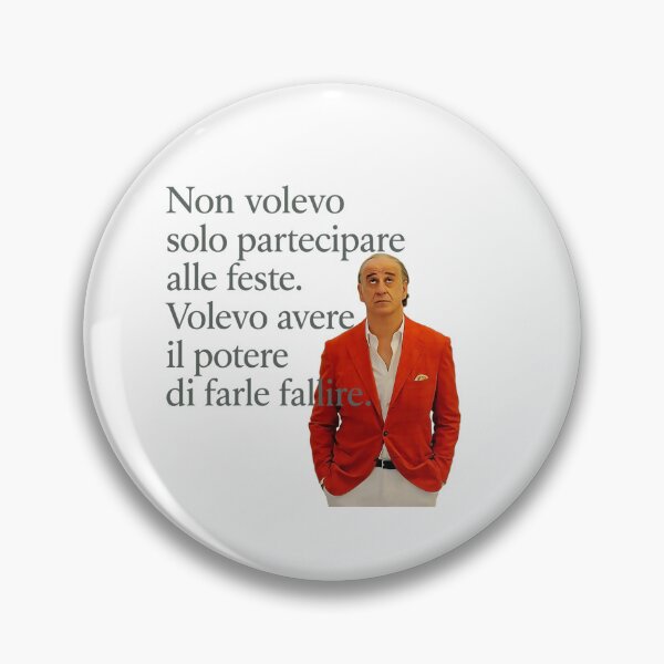 Item preview, Jep Gambardella – The Power to Ruin the Party designed and sold by bisha.
