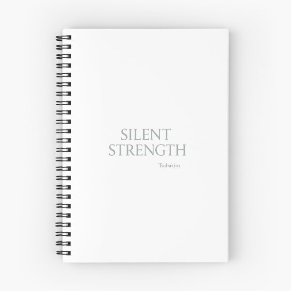 Item preview, Silent Strength – True strength makes no noise designed and sold by Tsubakiro.